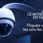 Documentaire Fliquez vous les uns les autres - diffusion France 5